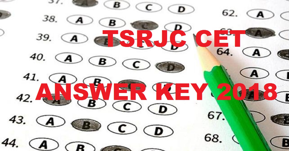 TSRJC CET Answer Key 2018 Cutoff Marks - Telangana TSRJC MPC & Bipc Question Papers, Solutions For 12th May Exam @ tsrjdc.cgg.gov.in