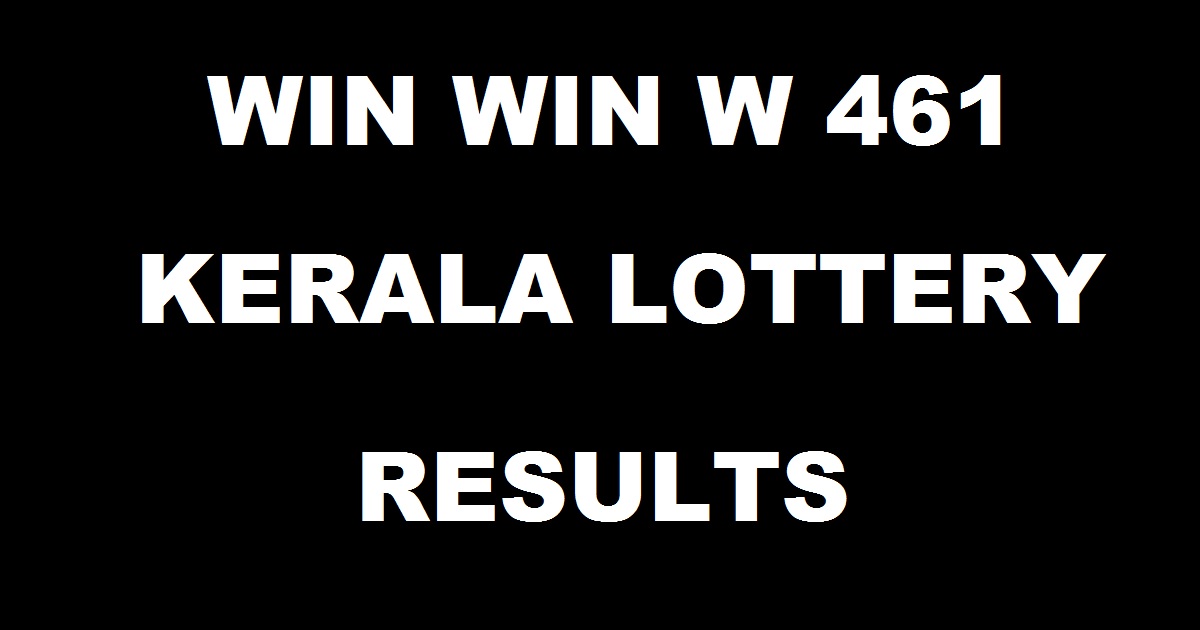 Win Win W 461 Lottery Results Live- Kerala Lottery Results Today 21/05/2018 Win Win W 461 Result