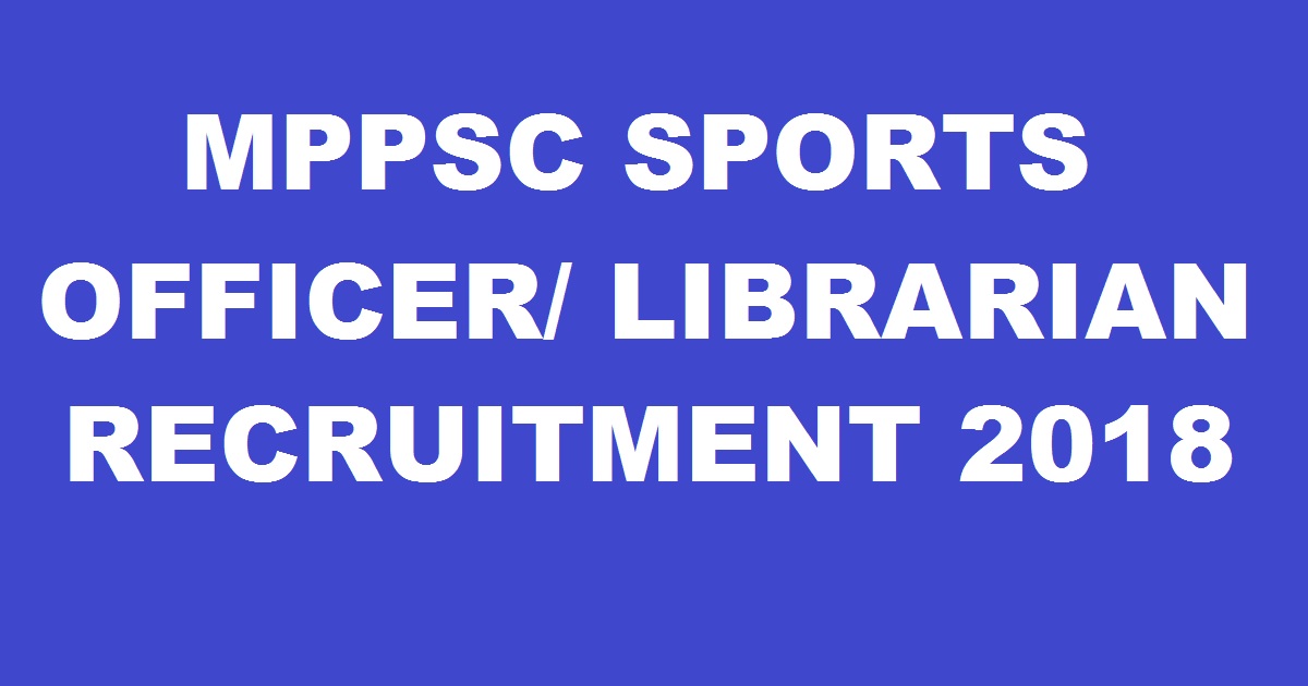 mppsc sports officer recruitment 2018