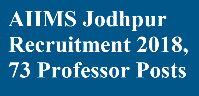 AIIMS Jodhpur Recruitment 2018