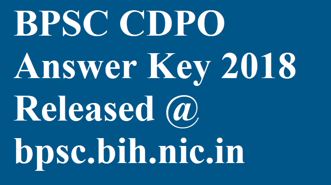 BPSC CDPO Answer Key 2018