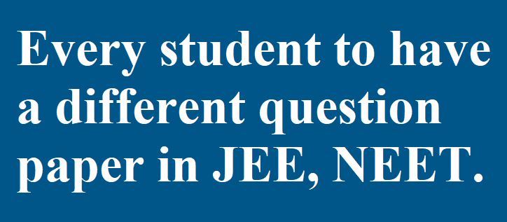 JEE, NEET Aspirant To Have Unique Questions