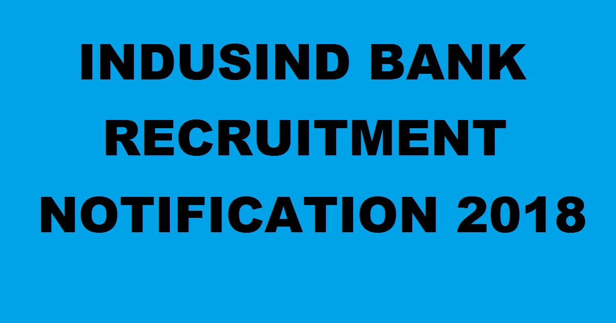 indusind bank recruitment 2018