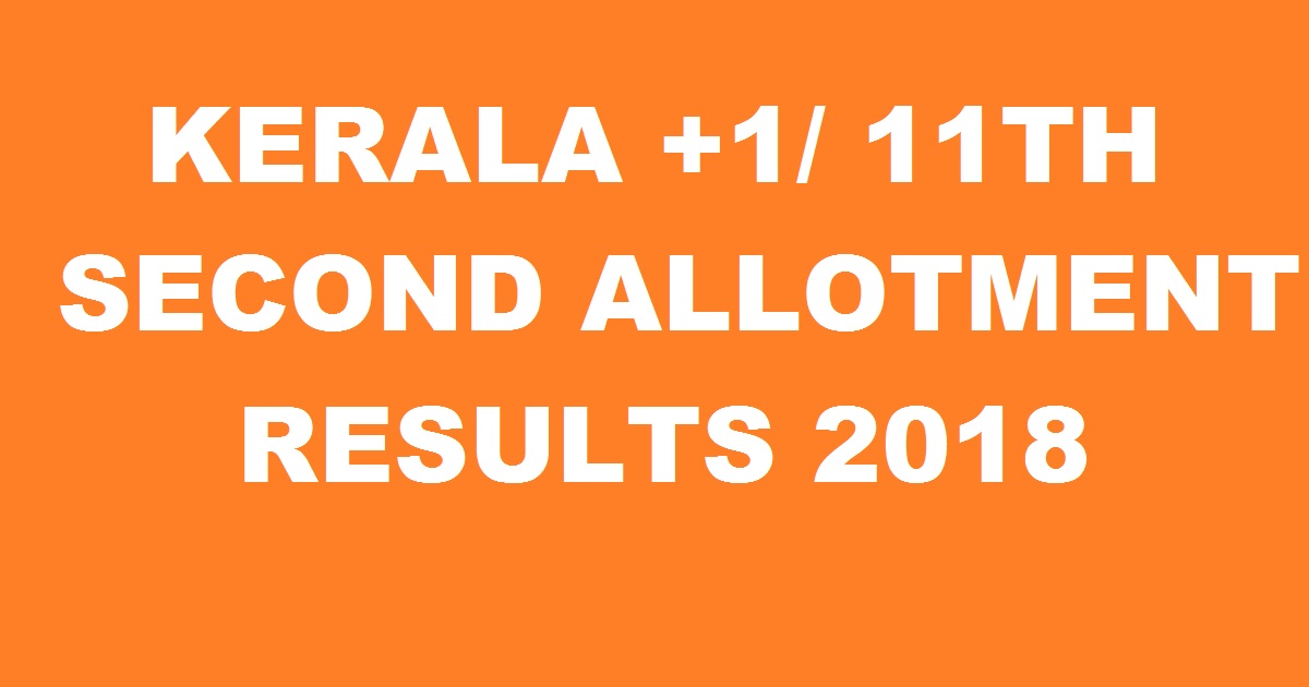 Kerala +1 second allotment results
