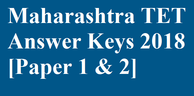 Maha TET Answer Key 2018