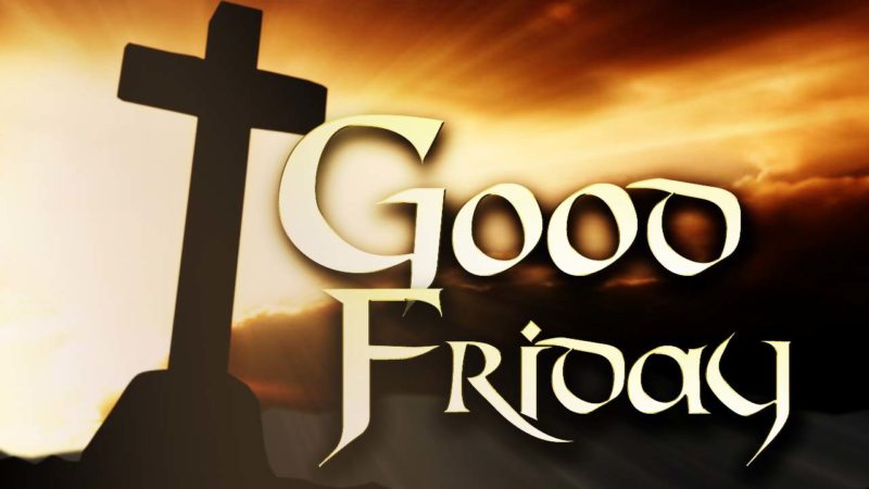 Good Friday Pictures HD Wallpapers 2019 - Good Friday New Wallpapers HD ...