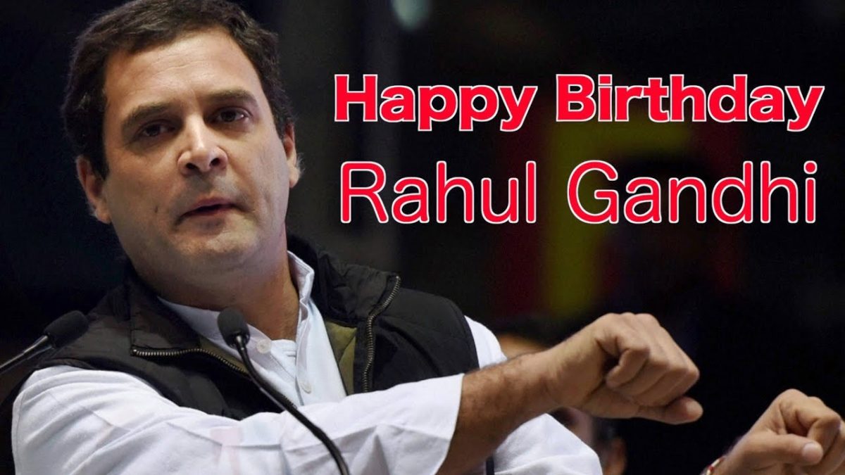 Happy Birthday Rahul Gandhi 2019 HD Pictures And Ultra HD Wallpapers